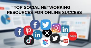 Top Social Networking Resources for Online Success online networking strategies