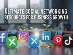 Ultimate Social Networking Resources for Business Growth social networking resources